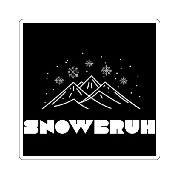 Snow Bruh design 132
