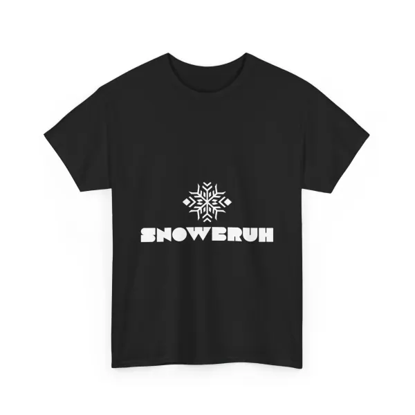 Snow Bruh design 135