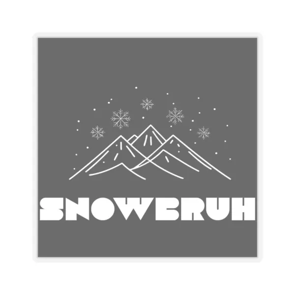 Snow Bruh design 153